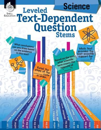 Cover image for Leveled Text-Dependent Question Stems: Science