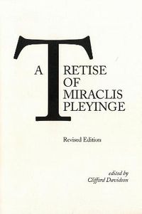 Cover image for A Tretise of Miraclis Pleyinge