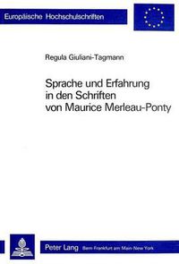 Cover image for Sprache Und Erfahrung in Den Schriften Von Maurice Merleau-Ponty