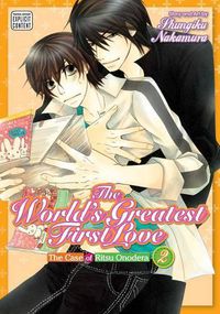 Cover image for The World's Greatest First Love, Vol. 2: The Case of Ritsu Onodera