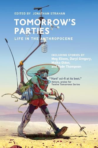 Cover image for Tomorrow's Parties: Life in the Anthropocene