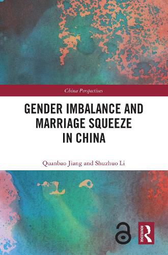 Cover image for Gender Imbalance and Marriage Squeeze in China