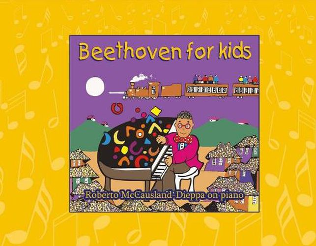 Cover image for Beethoven for Kids: Adventures of Robelio and Friends