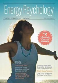 Cover image for Energy Psychology Journal, 8: 1: Theory, Research, and Treatment