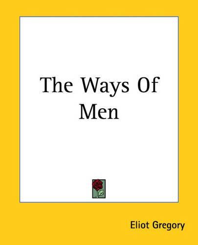 Cover image for The Ways Of Men