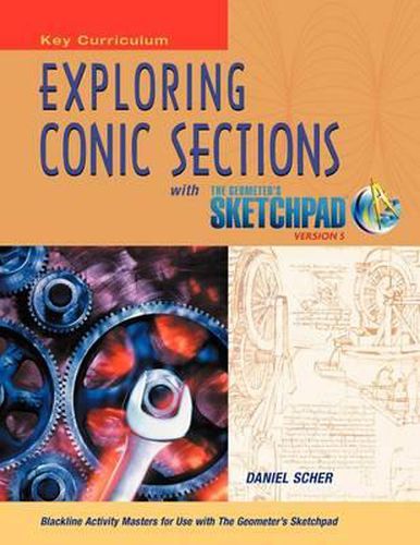 Cover image for The Geometer's Sketchpad, Exploring Conic Sections