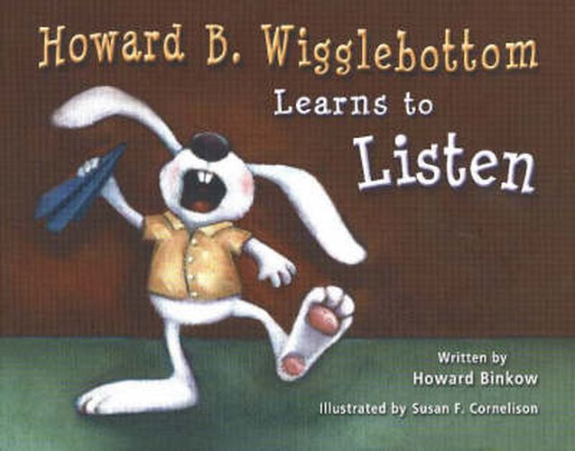 Cover image for Howard B Wigglebottom Learns To Listen