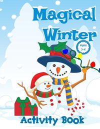 Cover image for Magical Winter Activity Book For Kids