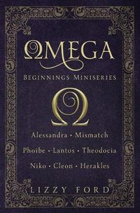 Cover image for Omega Beginnings Miniseries