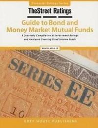 Cover image for TheStreet Ratings Guide to Bond & Money Market Mutual Funds