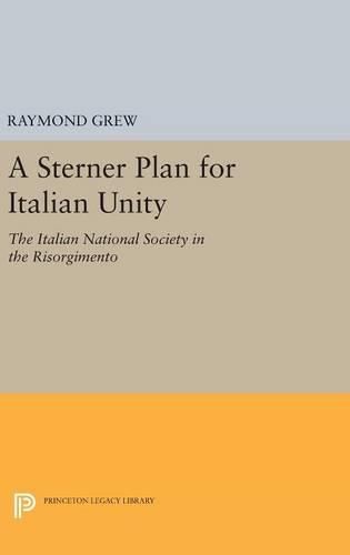 Cover image for A Sterner Plan for Italian Unity