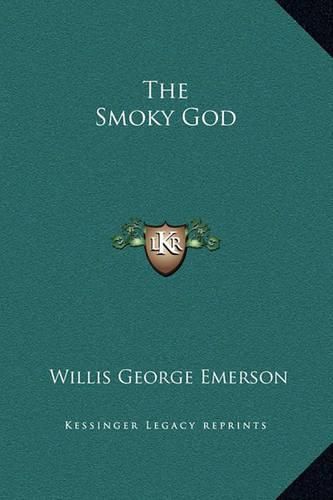 The Smoky God