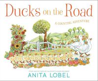 Cover image for Ducks on the Road: A Counting Adventure