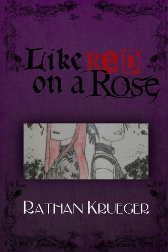 Cover image for Like Red on a Rose