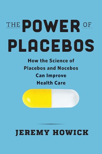 Cover image for The Power of Placebos