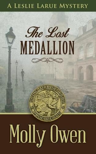 Cover image for The Lost Medallion: A Leslie LaRue Mystery