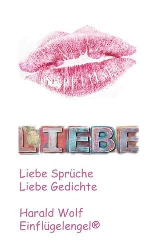 Cover image for Liebe: Liebe Spruche, Liebe Gedichte