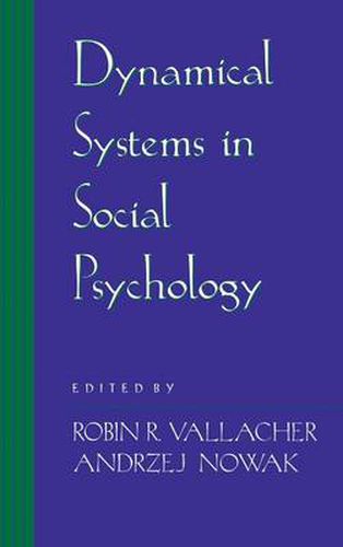 Cover image for Dynamical Systems in Social Psychology