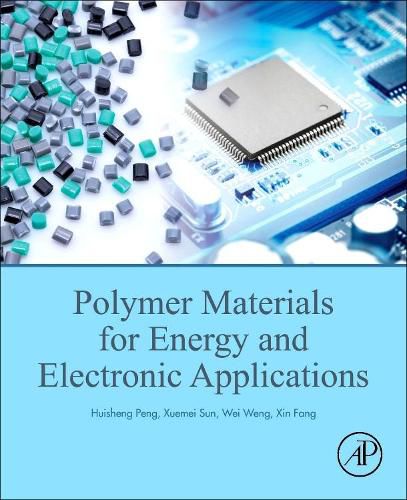 Polymer Materials for Energy and Electronic Applications