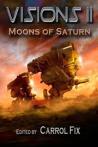 Visions II: Moons of Saturn