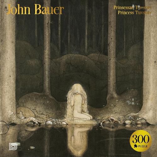 Cover image for John Bauer: Princess Tuvstarr