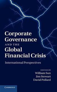 Cover image for Corporate Governance and the Global Financial Crisis: International Perspectives