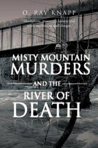 Cover image for Misty Mountain Murders and the River of Death