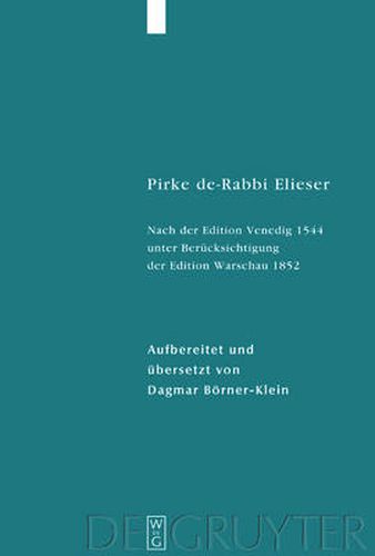 Cover image for Pirke de-Rabbi Elieser: Nach der Edition Venedig 1544 unter Berucksichtigung der Edition Warschau 1852