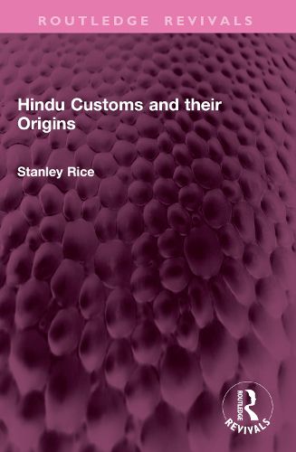 Cover image for Hindu Customs and their Origins