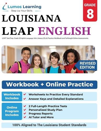 Cover image for LEAP Test Prep: Grade 8 English Language Arts Literacy (ELA) Practice Workbook and Full-length Online Assessments: LEAP Study Guide