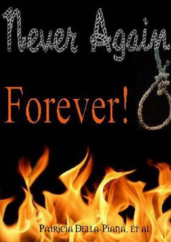 Cover image for Never Again ... Forever!