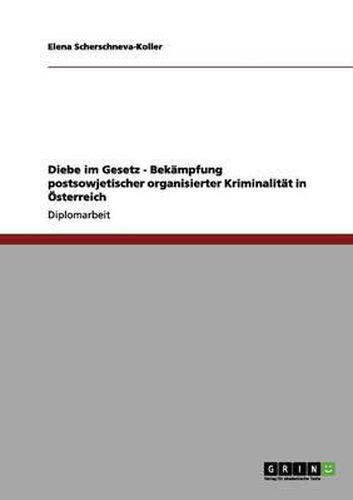 Cover image for Postsowjetische Organisierte Kriminalitat - Bekampfung der Vory v zakone in OEsterreich