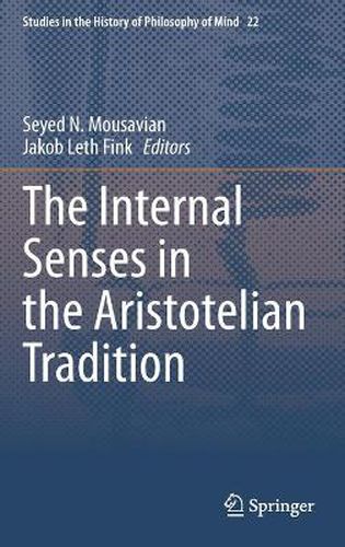 Cover image for The Internal Senses in the Aristotelian Tradition
