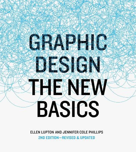 Graphic Design: The New Basics, revised and updated