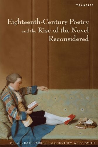 Cover image for Eighteenth-Century Poetry and the Rise of the Novel Reconsidered