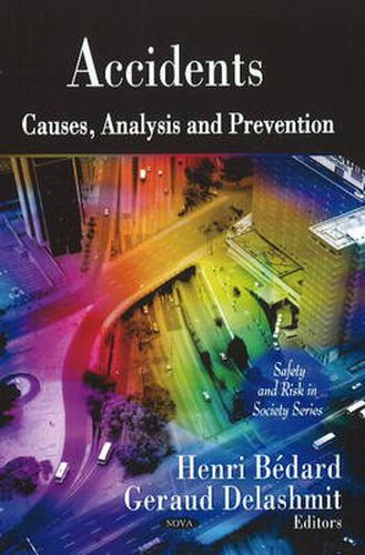 Cover image for Accidents: Causes, Analysis & Prevention