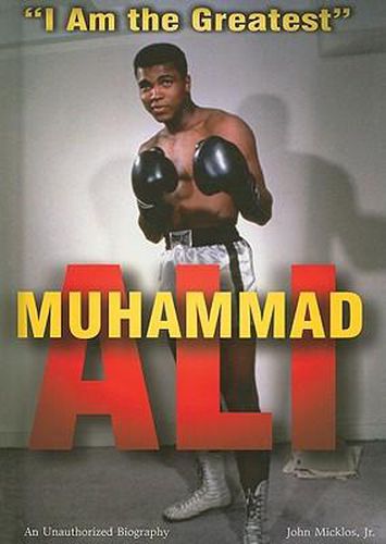 Cover image for Muhammad Ali: I Am the Greatest