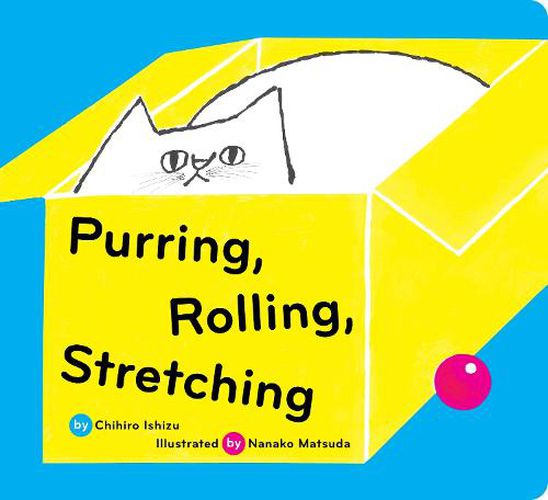 Cover image for Purring, Rolling, Stretching