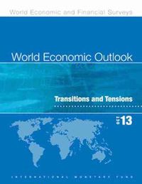 Cover image for World economic outlook: October 2013, transitions and tensions