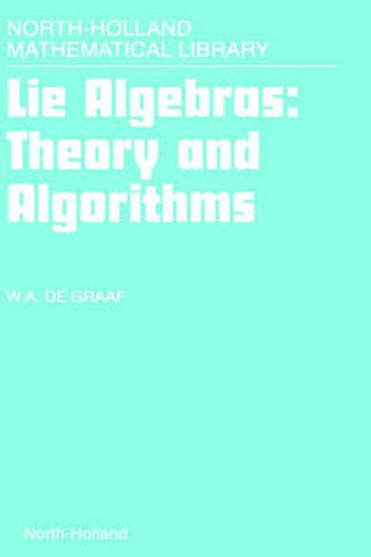 Lie Algebras: Theory and Algorithms