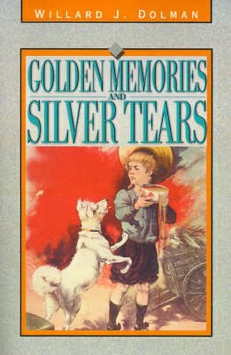 Cover image for Golden Memories and Silver Tears