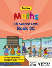 Cover image for TeeJay Maths CfE Second Level Book 2C Second Edition