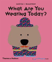Cover image for What Are You Wearing Today?