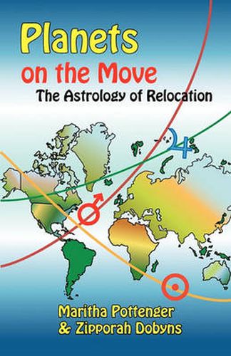 Cover image for Planets on the Move: The Astrology of Relocation