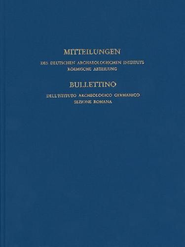 Cover image for Mitteilungen Des Deutschen Archaologischen Instituts, Romische Abteilung: Band 122, 2016