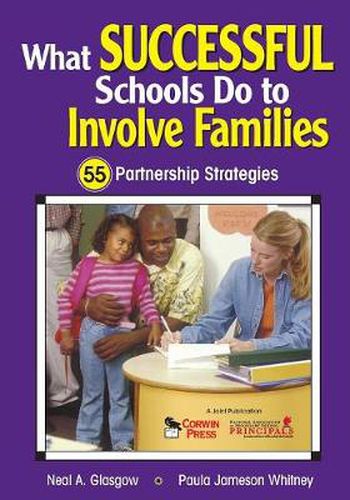 Cover image for What Successful Schools Do to Involve Families: 55 Partnership Strategies