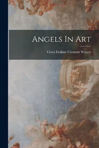 Cover image for Angels In Art