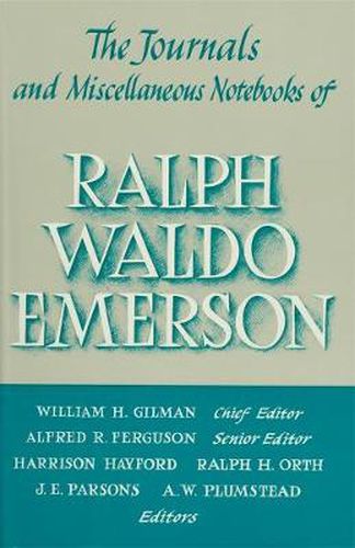 Cover image for Ralph Waldo Emerson Journals and Miscellaneous Notebooks of Ralph Waldo Emerson: 1847-1848