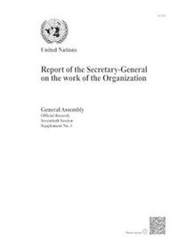 Cover image for Report of the Secretary-General on the work of the Organization