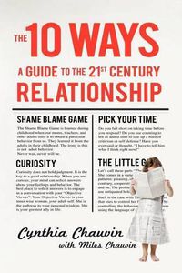 Cover image for The 10 Ways: A Guide to the 21st Century Relationship